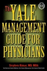 Yale Management Guide for Physicians