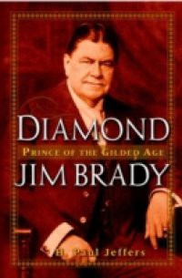 Diamond Jim Brady