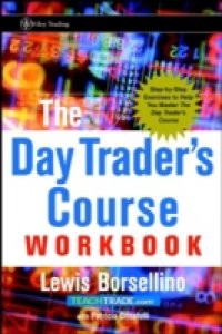 Day Trader's Course Workbook
