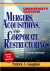 Mergers, Acquisitions, and Corporate Restructurings