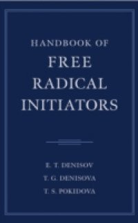 Handbook of Free Radical Initiators