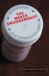 Merck Druggernaut