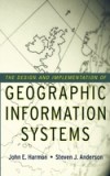 Design and Implementation of Geographic Information Systems