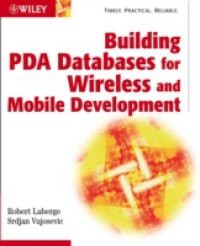 Building PDA Databases for Wireless and Mobile Development