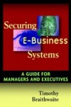 Securing E-Business Systems