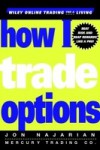 How I Trade Options