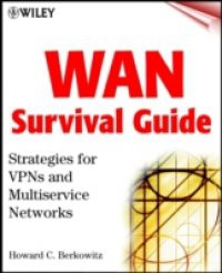 WAN Survival Guide