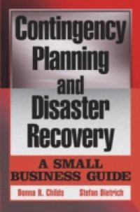 Contingency Planning and Disaster Recovery