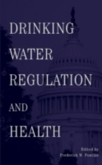 Drinking Water Regulation and Health