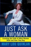 Just Ask a Woman