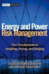 Energy and Power Risk Management