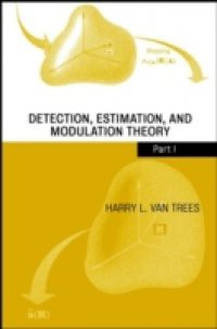 Detection, Estimation, and Modulation Theory,
