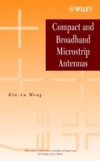 Compact and Broadband Microstrip Antennas