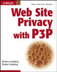 Web Site Privacy with P3P