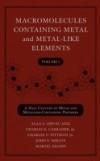 Macromolecules Containing Metal and Metal-Like Elements, A Half-Century of Metal- and Metalloid-Containing Polymers