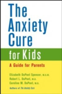 Anxiety Cure for Kids