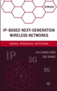 IP-Based Next-Generation Wireless Networks