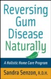 Reversing Gum Disease Naturally