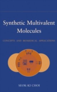 Synthetic Multivalent Molecules