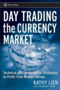 Day Trading the Currency Market