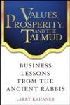 Values, Prosperity, and the Talmud