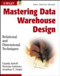 Mastering Data Warehouse Design