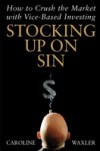 Stocking Up on Sin