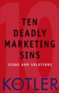 Ten Deadly Marketing Sins