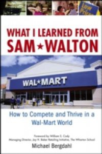 What I Learned From Sam Walton