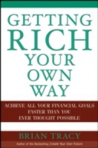 Getting Rich Your Own Way