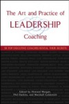 Art and Practice of Leadership Coaching
