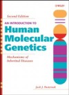 Introduction to Human Molecular Genetics