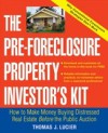 Pre-Foreclosure Property Investor's Kit