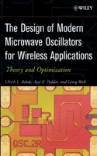 Design of Modern Microwave Oscillators for Wireless Applications