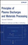 Principles of Plasma Discharges and Materials Processing