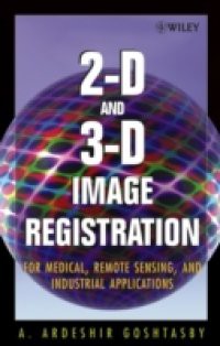 2-D and 3-D Image Registration