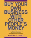 Buy Your Own Business With Other People's Money