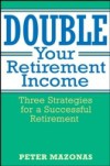 Double Your Retirement Income