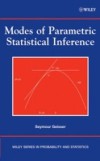 Modes of Parametric Statistical Inference