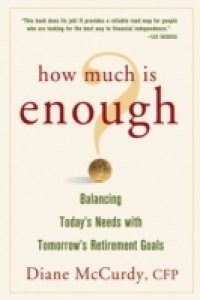 How Much Is Enough? Balancing Today's Needs with Tomorrow's Retirement Goals