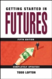 Getting Started in Futures