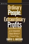 Ordinary People, Extraordinary Profits