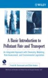 Basic Introduction to Pollutant Fate and Transport