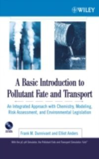 Basic Introduction to Pollutant Fate and Transport