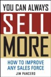 You Can Always Sell More