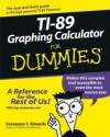 TI-89 Graphing Calculator For Dummies