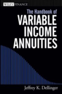 Handbook of Variable Income Annuities