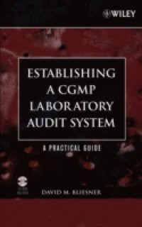 Establishing A CGMP Laboratory Audit System