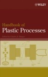 Handbook of Plastic Processes