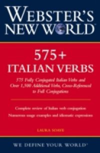 Webster's New World 575+ Italian Verbs